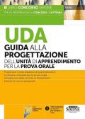 UDA Guida alla progettazione dell’unità di apprendimento per la prova orale