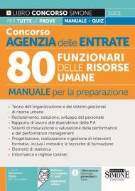 Concorso Agenzia delle Entrate. 80 funzionari delle Risorse Umane. Manuale per la preparazione. Con software di simulazione