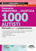 Concorso Ministero della Giustizia 1000 Autisti. Manuale per la preparazione. Con espansioni online. Con software di simulazione