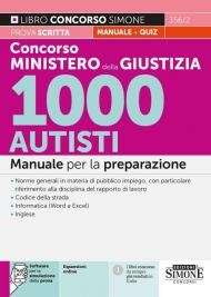 Concorso Ministero della Giustizia 1000 Autisti. Manuale per la preparazione. Con espansioni online. Con software di simulazione