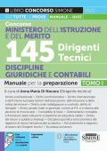 Concorso Ministero dell'istruzione e del merito. 145 dirigenti tecnici. Manuale per la preparazione. Con espansioni online. Con software di simulazione. Vol. 1: Discipline giuridiche e contabili