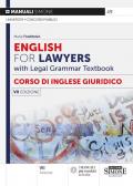 English for Lawyers with Legal Grammar Textbook Corso di inglese giuridico