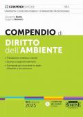 Compendio di diritto dell'ambiente. Nuova ediz.