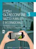 Nuovo Oltreconfine. Corso di diritto per il secondo biennio e il quinto anno degli Ist. tecnici economici indirizzo Amministrazione, finanza e marketing. Con espansione online. Vol. 3