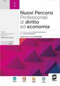 Nuovi percorsi professionali di diritto ed economia. Per il terzo anno degli Istituti professionali per i servizi commercial. Vol. 1