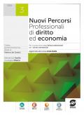 Nuovi percorsi professionali di diritto ed economia. Aggiornato alle nuove linee guida. Per il quinto anno degli Ist. professionali per i servizi commerciali. Vol. 3