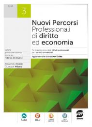 Nuovi percorsi professionali di diritto ed economia. Aggiornato alle nuove linee guida. Per il quinto anno degli Ist. professionali per i servizi commerciali. Vol. 3