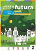 Città futura. Competenze di educazione civica. Per la Scuola media