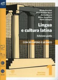 Lingua e cultura latina e lessico. Percorsi-Repertorio lessicale. Ediz. gialla. Per le Scuole superiori. Con espansione online vol.1