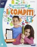 Facciamo i compiti. Italiano. Per la 5ª classe elementare. Con espansione online: FACCIAMO I COMPITI ITALIANO 5