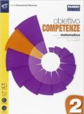 Obiettivo competenze. Quaderno. Con espansione online. Vol. 2