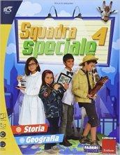 Squadra speciale. Sussidiario delle discipline. Con espansione online. Per la 4ª classe elementare (3 vol.)