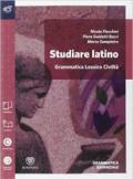 Studiare latino. Esercizi. Grammatica-Repertori lessicali. Per le Scuole superiori. Con espansione online vol.1