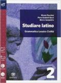 Studiare latino. Esercizi. Con e-book. Con espansione online. Vol. 2