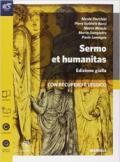 Sermo et humanitas lessico. Manuale-Percorsi di lavoro-Repertorio lessicale-Lessico. Ediz. gialla. Per le Scuole superiori. Con espansione online vol.1