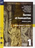 Sermo et humanitas lessico. Percorsi-Lessico-Repertorio lessicale. Ediz. gialla. Per le Scuole superiori. Con e-book. Con espansione online vol.1