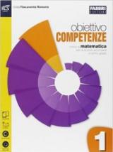 Obiettivo competenze. Quaderno. Con e-book. Con espansione online. Vol. 1