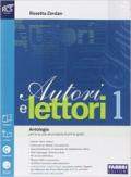 Autori e lettori. Quaderno-Traguardo delle competenze. Per la Scuola media. Con espansione online vol.1