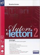 Autori e lettori-Quaderno-Letteratura-Extrakit-Openbook (Adozione tipo B). Con espansione online. Vol. 2