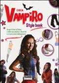 Style book. Chica Vampiro. Ediz. illustrata