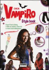 Style book. Chica Vampiro. Ediz. illustrata