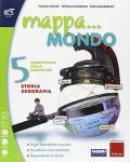 Mappa... mondo. Antropologico-Scientifico. Per la 5ª classe elementare. Con e-book. Con espansione online