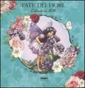 Le fate dei fiori. Calendario 2016