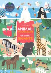 Animali da accarezzare. Un libro gigante. Ediz. a colori