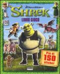 Shrek. Libro gioco. Con adesivi. Ediz. illustrata
