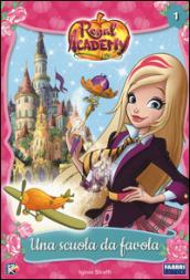 Una scuola da favola. Regal Academy: 1