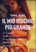 Il mio rischio più grande (Life) (The Game (versione italiana) Vol. 4)