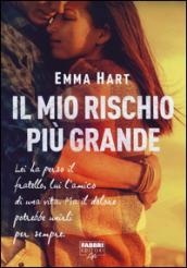 Il mio rischio più grande (Life) (The Game (versione italiana) Vol. 4)