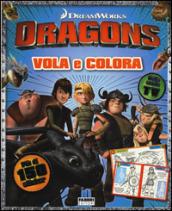 Vola e colora. Dragons. Ediz. a colori. Con Adesivi