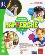 Mapperchè. Antropologico-Scientifico. Per la Scuola elementare. Con e-book. Con espansioni online. Con 2 libri: Quaderni-Atlante