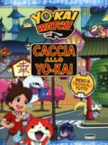 Caccia allo Yo-kai. Yo-kai watch. Ediz. a colori