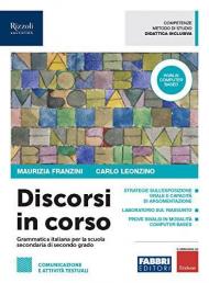 Discorsi in corso. Scrittura. Con ebook. Con espansione online