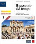 Il racconto del tempo. Con Storia per mappe del Centro Studi Erickson, Storia dell'alimentazione e Atlante. Per gli Ist. professionali. Con e-book. Con espansione onlin vol.1