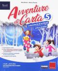 Avventure di carta. Sussidiario dei linguaggi. Per la 5ª classe elementare. Con e-book. Con espansione online