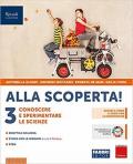 Alla scoperta! . Con e-book. Con espansione online. Vol. 3