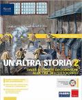 Un' altra storia. Con Osservo imparo. Con e-book. Con espansione online. Vol. 2