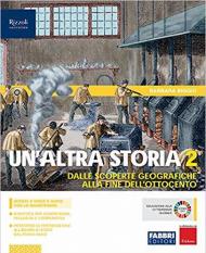 Un' altra storia. Con Osservo imparo. Con e-book. Con espansione online. Vol. 2