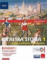 Un' altra storia. Con Osservo imparo. Con e-book. Con espansione online. Vol. 1