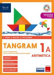 Tangram. Per la Scuola media. Con e-book. Con espansione online