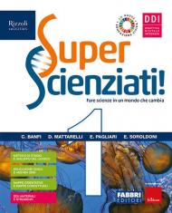 Superscienziati! Con Hub young e Hub kit. Per la Scuola media. Con e-book. Con espansione online vol.1