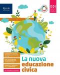 La nuova educazione civica. Con Hub young e Hub kit. Per la Scuola media. Con e-book. Con espansione online