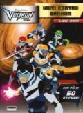 Voltron. Uniti contro Zarkon. Libro gioco. Ediz. a colori