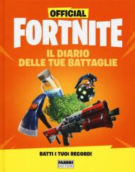 Official Fortnite. Il diario delle tue battaglie