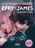 Effy e James. La nostra storia: Se è con te, sempre-Dimmi che ci credi anche tu