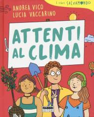 Attenti al clima. I libri Salvamondo