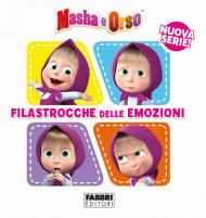 Filastrocche delle emozioni. Masha e Orso. Ediz. a colori